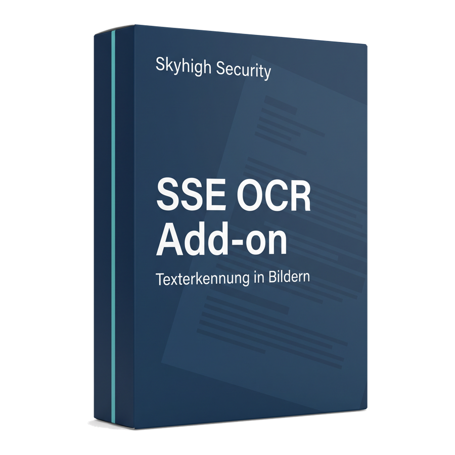 Skyhigh SSE OCR Add-on – Texterkennung fuer DLP